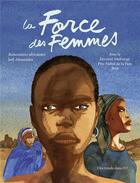 Couverture du livre « La force des femmes » de Joel Alessandra aux éditions Des Ronds Dans L'o