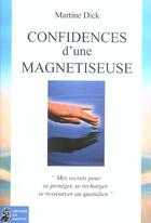 Couverture du livre « Confidences d'une magnetiseuse » de Martine Dick aux éditions Dauphin