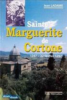 Couverture du livre « Sainte marguerite de cortone » de Jean Ladame aux éditions Tequi