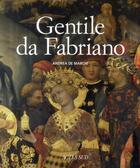Couverture du livre « Gentile da Fabriano » de Andrea De Marchi aux éditions Actes Sud
