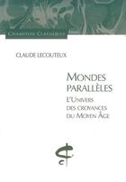 Couverture du livre « Mondes parallèles » de Claude Lecouteux aux éditions Honore Champion