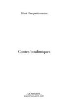 Couverture du livre « Contes boulimiques » de Remi Hampartzoumian aux éditions Editions Le Manuscrit