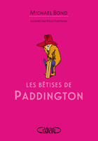 Couverture du livre « Paddington donne un coup de patte » de Michael Bond et Peggy Fortnum aux éditions Michel Lafon