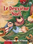 Couverture du livre « Le deuxieme noel » de Duchesne/Mongeau aux éditions Boreal