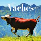 Couverture du livre « Calendrier vaches (édition 2023) » de  aux éditions Place Des Victoires