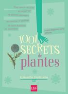 Couverture du livre « 1001 secrets de plantes » de Elisabeth Trotignon aux éditions Prat Prisma