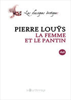 Couverture du livre « Femme Et Le Pantin - 2eme Ed. (La) » de Pierre Louys aux éditions La Bourdonnaye