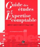 Couverture du livre « Guide des etudes. expertise comptable : dpecf, decf, descf, stage, dec » de Lega aux éditions Gualino