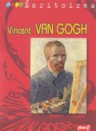 Couverture du livre « Vincent Van Gogh » de Karine Delobbe aux éditions Pemf