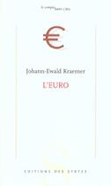 Couverture du livre « L'euro » de Kraemer Je aux éditions Syrtes