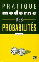 Couverture du livre « Pratique moderne des probabilités » de Radix Jean-Claude aux éditions Tec Et Doc