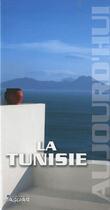 Couverture du livre « La Tunisie » de Devey Klotchkoff aux éditions Jaguar