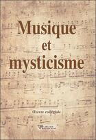 Couverture du livre « Musique et mysticisme » de  aux éditions Diffusion Rosicrucienne