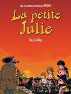 Couverture du livre « Les nouvelles aventures de Rona Tome 3 : la petite Julie » de Malo Louarn aux éditions P'tit Louis