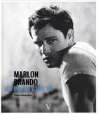 Couverture du livre « Marlon Brando ; les images d'une vie » de Isabelle Rivere aux éditions Verlhac