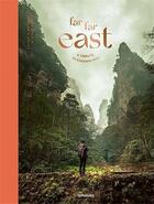 Couverture du livre « Alexa Schels & Patrick Pichler far far east » de Alexa Schel et Patrick Pichler aux éditions Teneues Verlag