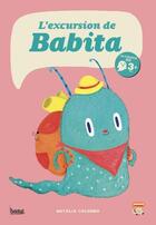 Couverture du livre « L'excursion de Babita » de Natalia Colombo aux éditions Bang
