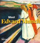 Couverture du livre « Meet edvard munch » de Dybvik Hilde aux éditions Skira