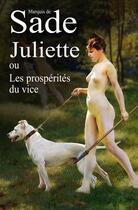 Couverture du livre « Juliette » de Marquis De Sade aux éditions Editions Humanis