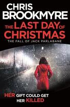 Couverture du livre « On the Last Day of Christmas » de Christopher Brookmyre aux éditions Little Brown Book Group Digital