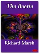 Couverture du livre « The Beetle » de Richard Marsh aux éditions Ebookslib