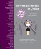 Couverture du livre « UNIVERSAL METHODS OF DESIGN EXPANDED AND REVISED EDITION - 125 WAYS TO RESEARCH COMPLEX PROBLEMS, DEVELOP INNOVATIVE IDEAS, » de Bella Martin et Bruce Hanington aux éditions Rockport