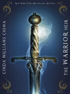 Couverture du livre « The Warrior Heir » de Cinda Williams Chima aux éditions Orion Digital