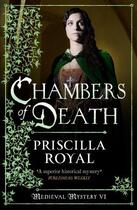 Couverture du livre « Chambers of Death » de Royal Priscilla aux éditions Head Of Zeus