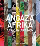 Couverture du livre « Angaza africa african art now » de Chris Spring aux éditions Laurence King