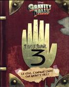 Couverture du livre « Gravity falls ; le journal » de Disney aux éditions Hachette Romans