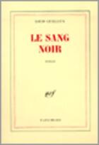 Couverture du livre « Le sang noir » de Louis Guilloux aux éditions Gallimard (patrimoine Numerise)