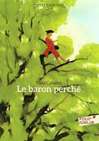 Couverture du livre « Le baron perché » de Italo Calvino aux éditions Gallimard-jeunesse