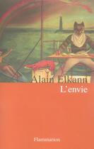 Couverture du livre « L'envie » de Alain Elkann aux éditions Flammarion