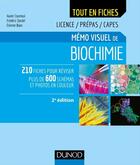 Couverture du livre « Mémo visuel de biochimie (2e édition) » de Frederic Dardel et Xavier Coumoul et Etienne Blanc aux éditions Dunod