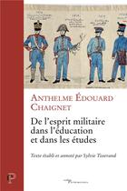 Couverture du livre « De l'esprit militaire dans l'éducation et dans les études » de Sylvie Tisserand aux éditions Cerf