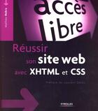 Couverture du livre « Réussir son site web avec XHTML et CSS » de Mathieu Nebra aux éditions Eyrolles