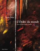 Couverture du livre « L'ordre du monde » de Bajaj+Carriere+Nobec aux éditions Albin Michel