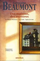 Couverture du livre « Des maisons, des mysteres » de Beaumont/Fau aux éditions Omnibus