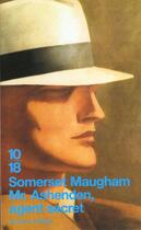 Couverture du livre « Mr Ashenden Agent Secret » de William Somerset Maugham aux éditions 10/18