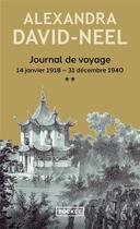 Couverture du livre « Journal de voyage Tome 2 » de Alexandra David-Neel aux éditions Pocket