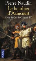 Couverture du livre « Le cycle de Gui de Clairbois t.9 » de Pierre Naudin aux éditions Pocket