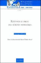 Couverture du livre « Repenser le droit des sûretés mobilières » de  aux éditions Lgdj