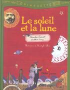 Couverture du livre « Le Soleil Et La Lune » de Charles Trenet aux éditions Didier Jeunesse