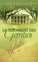 Couverture du livre « Le testament des Gerritsen » de Emilie Richards aux éditions Harlequin