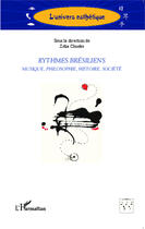 Couverture du livre « Rythmes brésiliens ; musique, philosophie, histoire, société » de Zelia Chueke aux éditions Editions L'harmattan