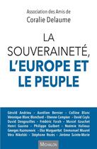 Couverture du livre « La souveraineté, l'Europe et le peuple » de Association Des Amis De Coralie Delaume aux éditions Michalon