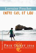 Couverture du livre « Entre ciel et Lou » de Lorraine Fouchet aux éditions Heloise D'ormesson