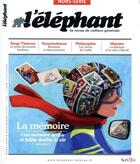 Couverture du livre « L'ELEPHANT Hors-Série ; mémoire » de L'Elephant aux éditions Scrineo