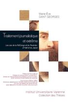 Couverture du livre « Traitement journalistique et extrême » de Marie-Eve Saint Georges aux éditions Institut Universitaire Varenne