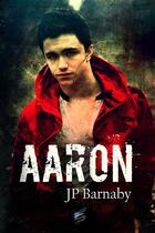 Couverture du livre « Aaron » de Barnaby J.P. aux éditions Sidh Press